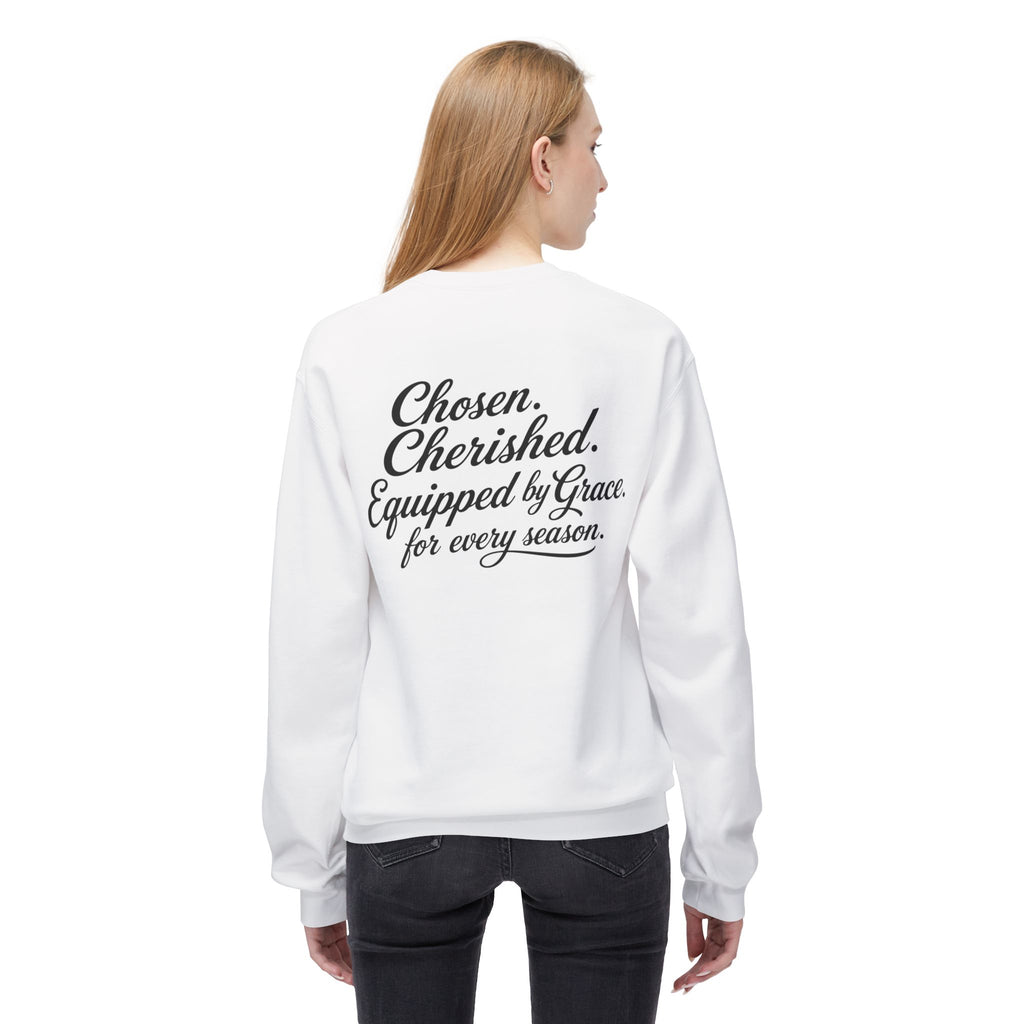 Daughter of the King Sweatshirt — Christian Faith Crewneck, "Chosen. Cherished. Equipped by Grace." Back Design