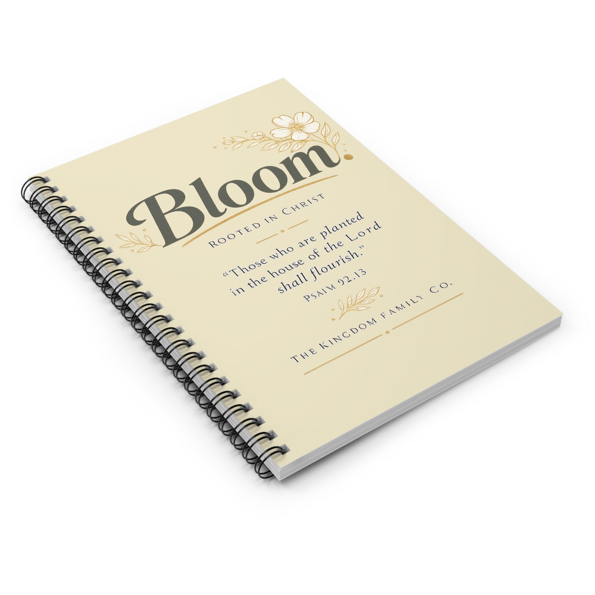 Bloom Spiral Notebook — Christian Floral Journal with Psalm 92:13 Quote