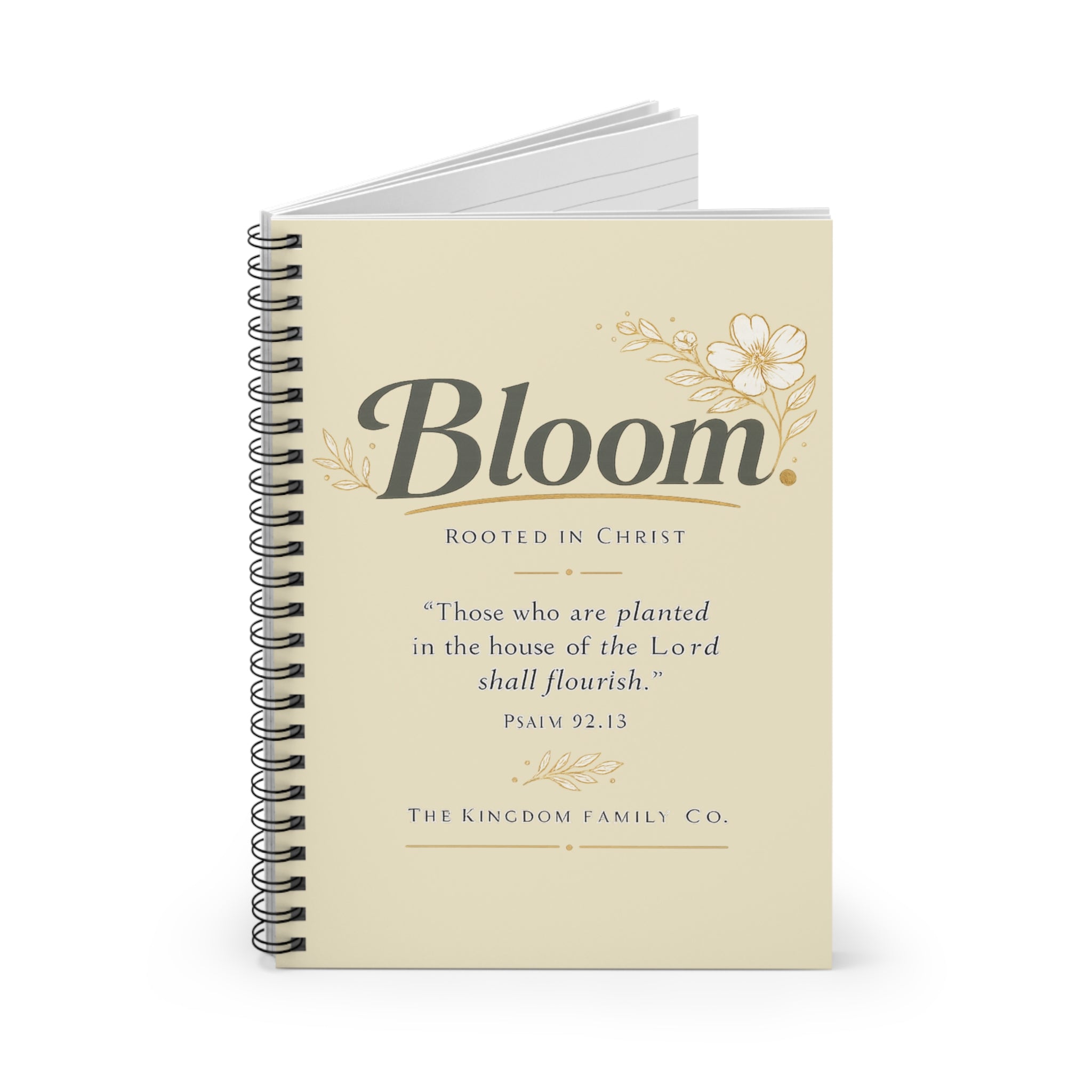 Bloom Spiral Notebook — Christian Floral Journal with Psalm 92:13 Quote