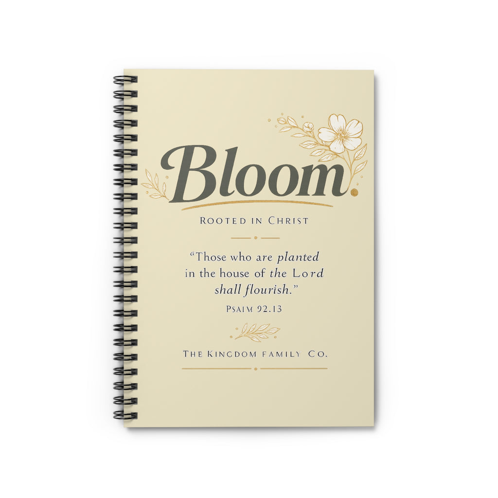Bloom Spiral Notebook — Christian Floral Journal with Psalm 92:13 Quote