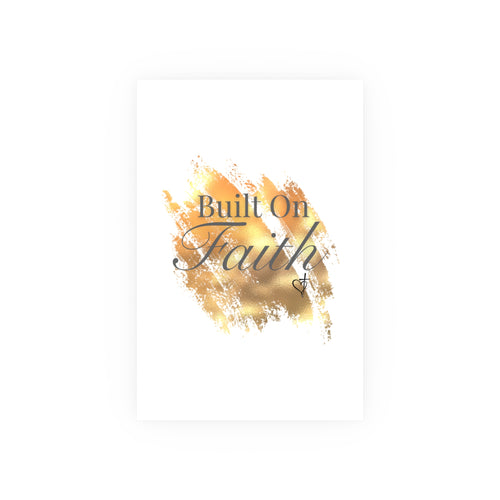 Built On Faith Poster | Gold Brushstroke Christian Wall Art